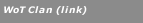 WoT Clan (link)
